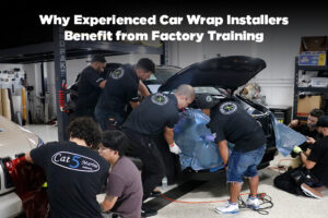 2024.06-Why should an experienced car wrap installer attend factory training